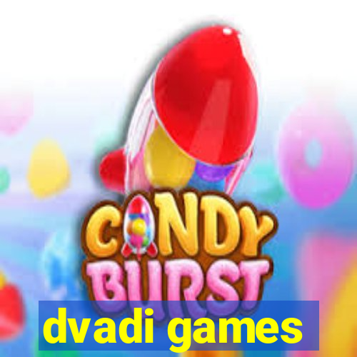 dvadi games